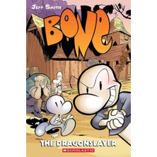 Scholastic Bone 4 The Dragonslayer