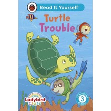 Ladybird Class - Turtle Trouble Read It Yourself