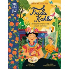Dorling Kindersley Frida Kahlo She Painted Her World In Self-Portraits
