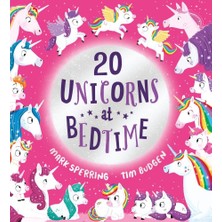 Scholastic Twenty At Bedtime Twenty Unicorns At Bedtime