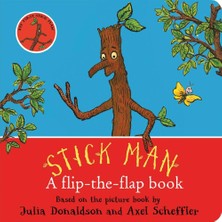 Alison Green Books Stick Man A Flip-The-Flap Book