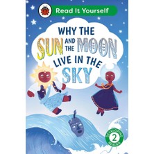 Ladybird Why The Sun And Moon Live In The Sky Read It Yourself