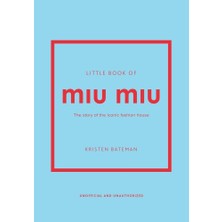 Welbeck Little Book Of Miu Miu