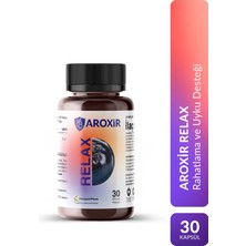 Aroxir Relax Stres ve Uyku Desteği Aronya, Magnezyum Bisglisinat, 5- Htp, Melisa ve Safran 30 Kapsül