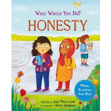 Franklin Watts What Would You Do? Honesty