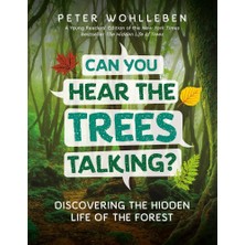 Greystone Books Can You Hear The Trees Talking? Discovering The Hidden Life Of The Forest