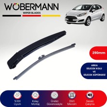 Wöbermann Ford Fiesta Mk7 Makyajlı 2012-2017 Arka Silecek Kolu ve Süpürgesi Komple