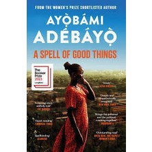 A Spell Of Good Things