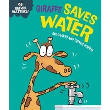 Franklin Watts Nature Matters Giraffe Saves Water