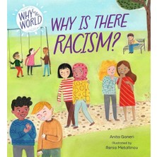 Franklin Watts Why In The World Why Is There Racism?