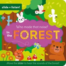 North Parade Publishing Who Made That Noise? In The Forest