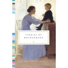 Everyman's Library Stories Of Motherhood