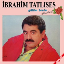 Seyhan Müzik İbrahim Tatlıses - Gülüm Benim / Gülümse Biraz 33 Plak Arabesk Müzik