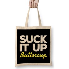 Dekado Suck It Up Buttercup Bez Çanta Uzun Saplı