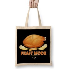 Dekado Feast Mode Funny Thanksgiving Dinner Turkey Bez Çanta Uzun Saplı