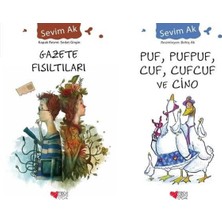 Can Yayınları Gazete Fısıltıları ve Puf, Pufpuf, Cuf, Cufcuf ve Cino (Sevim Ak)