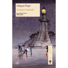 Beei Gölgeye Övgü Japon Klasikleri