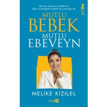 Beei Mutlu Bebek, Mutlu Ebeveyn