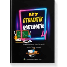 Ayt Otomatik Matematik 4 Soru Bankası | Ev Dershanem Yayınları | Ayt Matematik Soru Bankası | Üniversite Hazırlık Yks Sayısal Matematik Kaynak Kitap