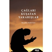 Gece Kitaplığı Çağları Kuşatan Yakarışlar