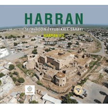 Arkeoloji ve Sanat Yayınları Harran Selahaddin Eyyubi Kale Sarayı – Harran Iı/2