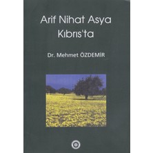 Yeni Avrasya Yayınları Arif Nihat Asya Kıbrıs'ta
