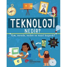Koç Üniversitesi Yayınları Teknoloji Nedir? Kim, Nerede, Neden ve Nasıl Başardı?