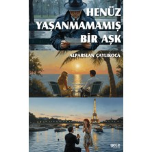 Gece Kitaplığı Henüz Yaşanmamış Bir Aşk