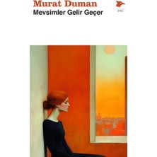 Alakarga Sanat Yayınları Mevsimler Gelir Geçer