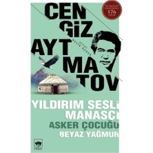 Ötüken Neşriyat Cengiz Aytmatov Yıldırım Sesli Manasçı Asker Çocuğu Beyaz Yağmur Türkçe Basım Normal Boy