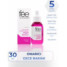 Fee de la Beaute Antioksidan Onarıcı Kompleks Gece Bakım Serumu Antioxidant Complex & Vitamin B3 & Vitamin E 30 ml