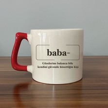 Mor Mürekkep Baba Gözlerinebakınca Güven Veren Kırmızı Kulplu Prime Babalar Günü Hediyesi Bardak Kupa Fincan Mug