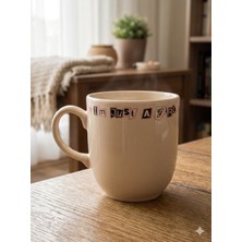 Palto Tasarım I Am Just A Girl! Krem Juno Kupa -Hediyelik Kupa Fincan Mug