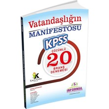 İnformal Yayınları KPSS 2022 Vatandaşlığın Manifestosu 20'li Çözümlü Branş Denemesi Üniversite Hazırlık