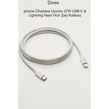 Divex Lphone ve Ios Cihazlara Uyumlu 27W Usb-C & Lightning Hasır Hızlı Sarj Kablosu