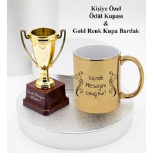 vegahediye v vega Kişiye Özel Baskılı Ödül Kupası & Gold Renk Parlak Kupa Bardak Hediye Seti