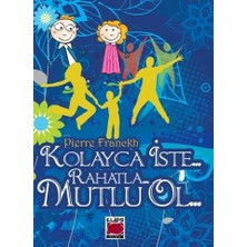 ELİPS Kolayca Iste Rahatla Mutlu Ol (Ciltsiz)
