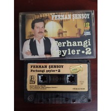 Plakperest Ferhan Şensoy – Ferhangi Şeyler - 2 / 1989 Türkiye Basım Kaset-2.el