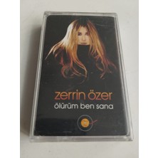 Plakperest Zerrin Özer – Ölürüm Ben Sana - 2002 Türkiye Basım Kaset Albüm/jelatinli