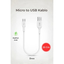 Divex 25 cm Micro To USB Şarj Kablosu - 2.4A Hızlı Şarj ve Veri Aktarım Kablosu