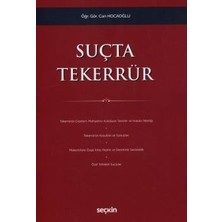 Seçkin Suçta Tekerrür Öğr. Gör. Can Hocaoğlu 1. Baskı, Mayıs 2026