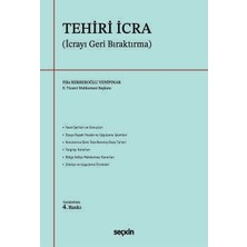Seçkin Tehiri Icra (Icrayı Geri Bıraktırma) Filiz Berberoğlu Yenipınar 4. Baskı, Mayıs 2026