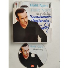 Plakperest Halit Nart / Sen Yada Hiç  –    Türkiye Basım  2. El CD  Albüm / Ithaflı Imzalı