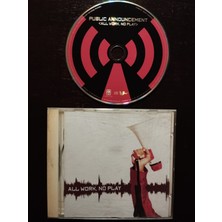 Plakperest Public Announcement – All Work, No Play - 1998 Avrupa Basım 2. El CD Albüm