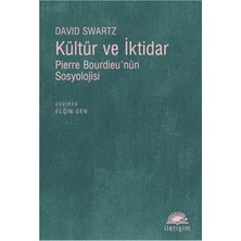 Kültür ve Iktidar  Pierre Bourdieu'nün Sosyolojisi