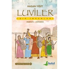 Luviler-Işık Insanları (Pamfilya-Aspendos)