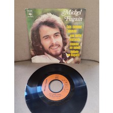 Plakperest Michel Fugain - Une Belle Histoire  1979 Fransa Basım Nadir Ep Plak - 4 Parçalık Dönem Plak