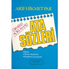 Serhat Yayınları Örnekli Açıklamalı Atasözleri - Arif Hikmet Par