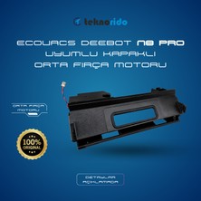 Teknorido Ecovacs Deebot N8 Pro Uyumlu Kapaklı Orta Fırça Motoru