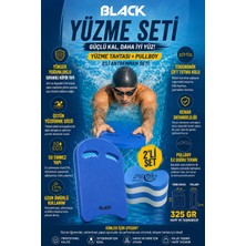 Black 2 Parça Yüzme Seti – Yüzme Tahtası + Pullboy - 325 gr Su Emmeyen Dayanıklı Yapı - 45 x 28 cm